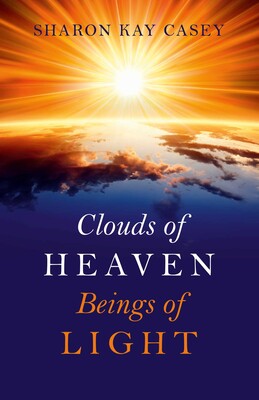 Clouds of Heaven, Beings of Light Clouds of Heaven, Beings of Light