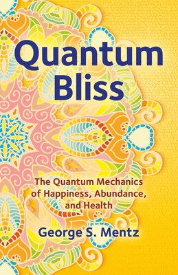 Quantum Bliss Quantum Bliss