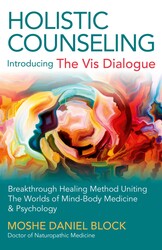 Holistic Counseling - Introducing "The Vis Dialogue"