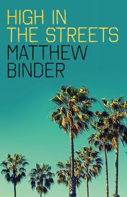 High in the Streets High in the Streets
