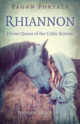Pagan Portals - Rhiannon Pagan Portals - Rhiannon