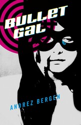 Bullet Gal Bullet Gal