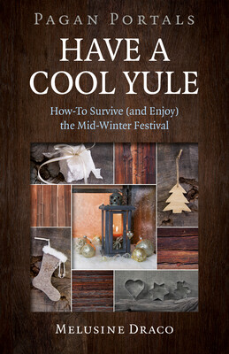 Pagan Portals - Have a Cool Yule Pagan Portals - Have a Cool Yule