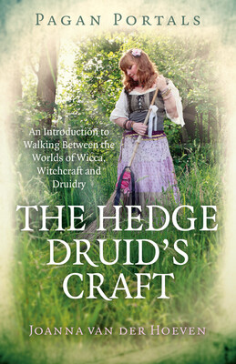 Pagan Portals - The Hedge Druid's Craft Pagan Portals - The Hedge Druid's Craft
