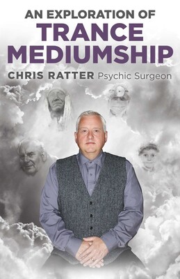 Exploration of Trance Mediumship Exploration of Trance Mediumship