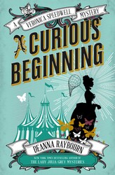 A Veronica Speedwell Mystery - A Curious Beginning A Veronica Speedwell Mystery - A Curious Beginning
