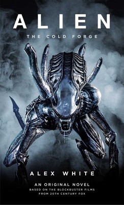 Alien: The Cold Forge Alien: The Cold Forge