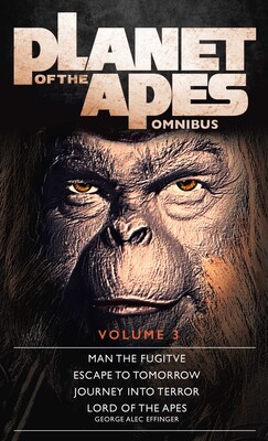 Planet of the Apes Omnibus 3 Planet of the Apes Omnibus 3