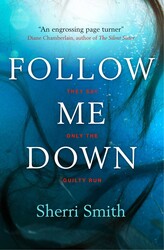 Follow Me Down Follow Me Down