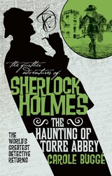 The Further Adventures of Sherlock Holmes - The Haunting of Torre Abbey The Further Adventures of Sherlock Holmes - The Haunting of Torre Abbey