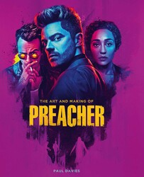 The Art and Making of Preacher The Art and Making of Preacher
