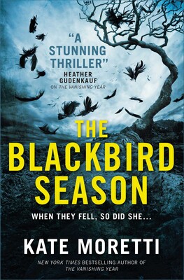 The Blackbird Season The Blackbird Season