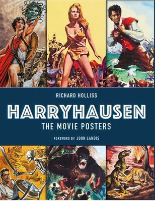 Harryhausen: The Movie Posters Harryhausen: The Movie Posters