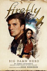 Firefly - Big Damn Hero Firefly - Big Damn Hero