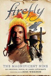 Firefly - The Magnificent Nine Firefly - The Magnificent Nine
