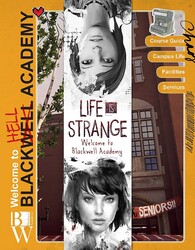 Life is Strange - Welcome to Blackwell Academy Life is Strange - Welcome to Blackwell Academy