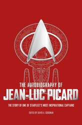 Star Trek autobiographies series - The Autobiography of Jean-Luc Picard Star Trek autobiographies series - The Autobiography of Jean-Luc Picard