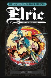 The Michael Moorcock Library: Elric The Dreaming City