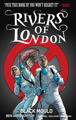 Rivers Of London: Black Mould Rivers Of London: Black Mould