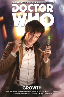 Doctor Who: The Eleventh Doctor: The Sapling: Growth Doctor Who: The Eleventh Doctor: The Sapling: Growth