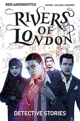 Rivers Of London: Detective Stories