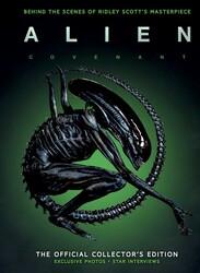 Alien Covenant Official Collector's Edition Alien Covenant Official Collector's Edition