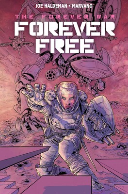 Forever War: Forever Free Forever War: Forever Free