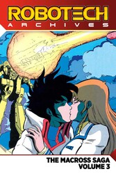 Robotech Archives: The Macross Saga Robotech Archives: The Macross Saga