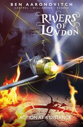 Rivers Of London: Action at a Distance Rivers Of London: Action at a Distance