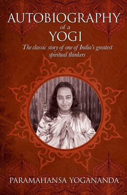 Autobiography of a Yogi Autobiography of a Yogi