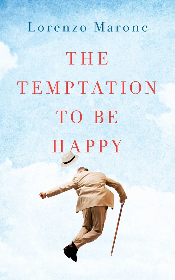 Temptation to Be Happy