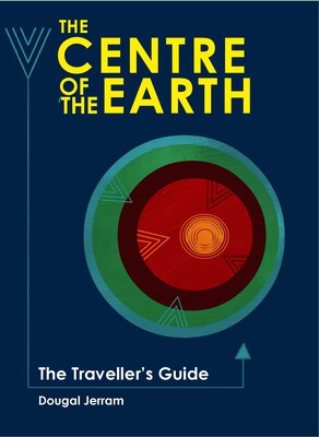 Traveller's Guide: Centre of the Earth