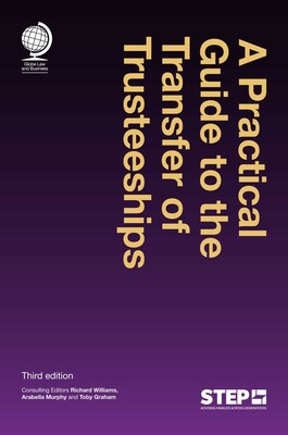 Practical Guide to the Transfer of Trusteeships Practical Guide to the Transfer of Trusteeships