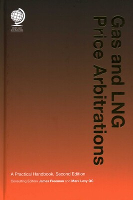 Gas and LNG Price Arbitrations Gas and LNG Price Arbitrations