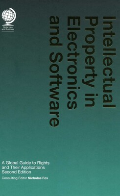 Intellectual Property in Electronics and Software Intellectual Property in Electronics and Software