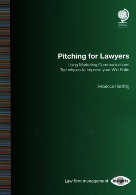 Pitching for Lawyers Pitching for Lawyers
