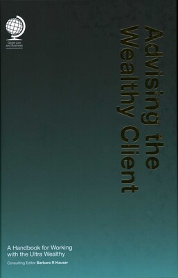 Advising the Wealthy Client Advising the Wealthy Client