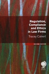 Regulation, Compliance and Ethics in Law Firms Regulation, Compliance and Ethics in Law Firms