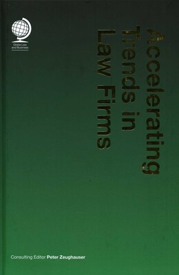 Accelerating Trends in Law Firms