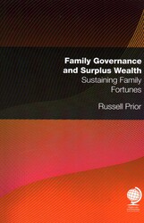 Family Governance and Surplus Wealth Family Governance and Surplus Wealth
