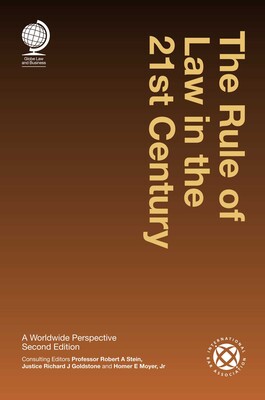 Rule of Law in the 21st Century Rule of Law in the 21st Century