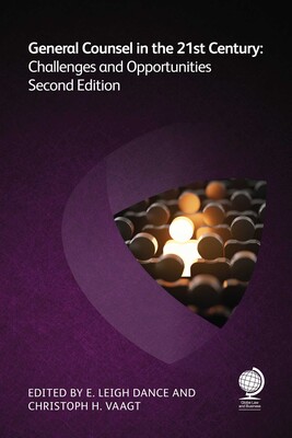 General Counsel in the 21st Century General Counsel in the 21st Century