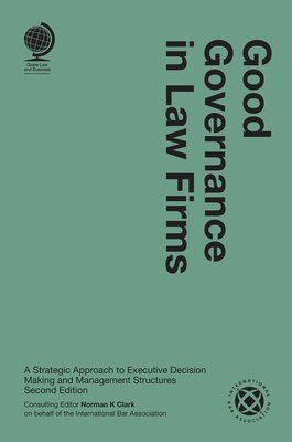 Good Governance in Law Firms Good Governance in Law Firms