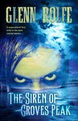 The Siren of Groves Peak The Siren of Groves Peak