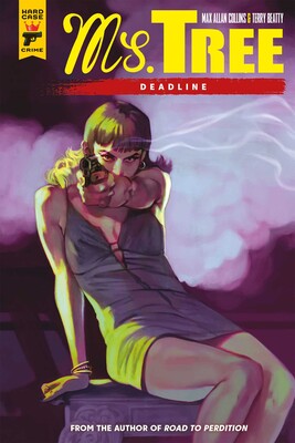 Ms. Tree: Deadline Ms. Tree: Deadline