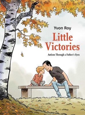 Little Victories Autism Through A Father's Eyes Little Victories Autism Through A Father's Eyes