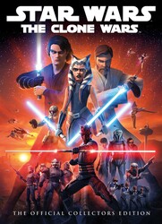 Star Wars: The Clone Wars: The Official Collector's Edition Star Wars: The Clone Wars: The Official Collector's Edition