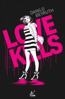 Love Kills Love Kills