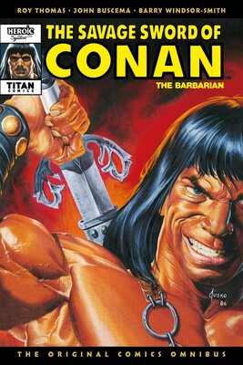 Savage Sword Of Conan: The Original Comics Omnibus Vol.9 Savage Sword Of Conan: The Original Comics Omnibus Vol.9