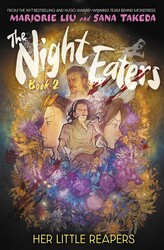 The Night Eaters: Her Little Reapers Vol.2 The Night Eaters: Her Little Reapers Vol.2